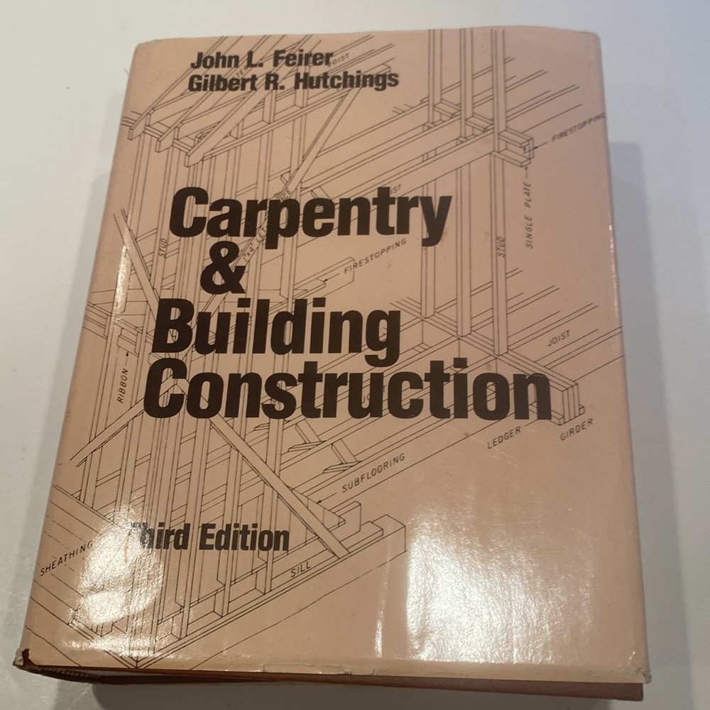 “Carpentry & Building Construction,”